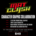 MAT CLASH Character Graphic Collaboration